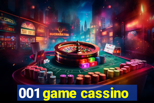 001 game cassino